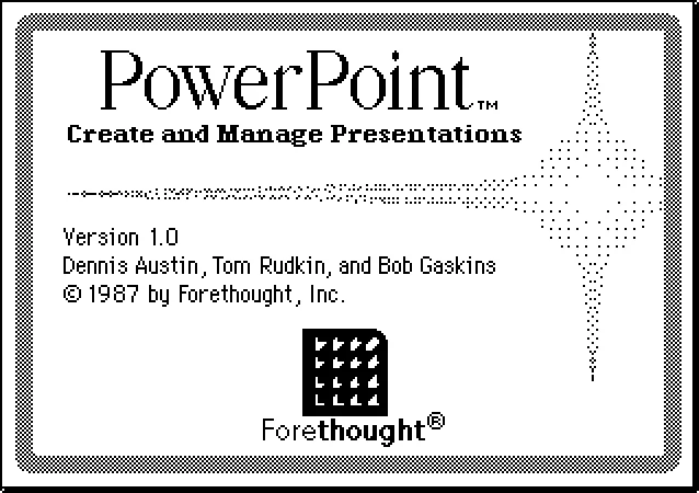 Powerpoint First Gen The origins of PowerPoint